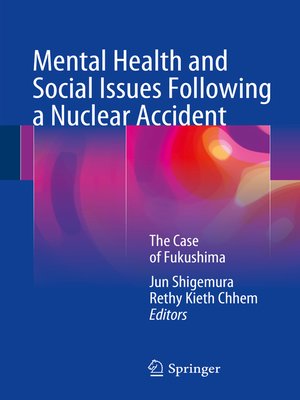 cover image of Mental Health and Social Issues Following a Nuclear Accident